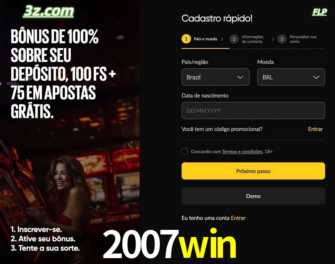 2007win registro oficial cassino online Brasil com bônus de depósito e free spins