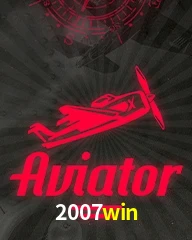 Aposte no Aviator e ganhe prêmios exclusivos no 2007win
